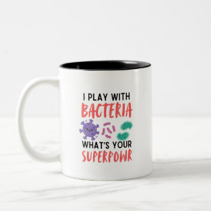 I play with Bacteria - funny microbiologist Two-Tone Coffee Mug