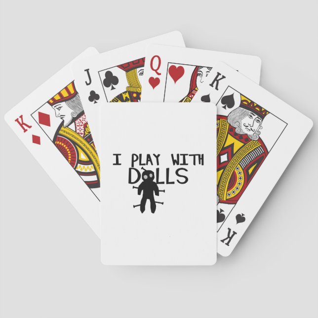 I Play With Dolls Voodoo Playing Cards (Back)