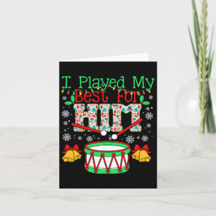 I Played My Best For Him Lil' Drummer Boy Christma Card