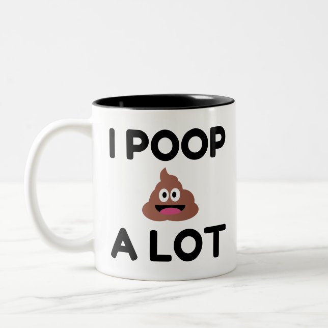 I Poop A Lot Two-Tone Coffee Mug (Left)