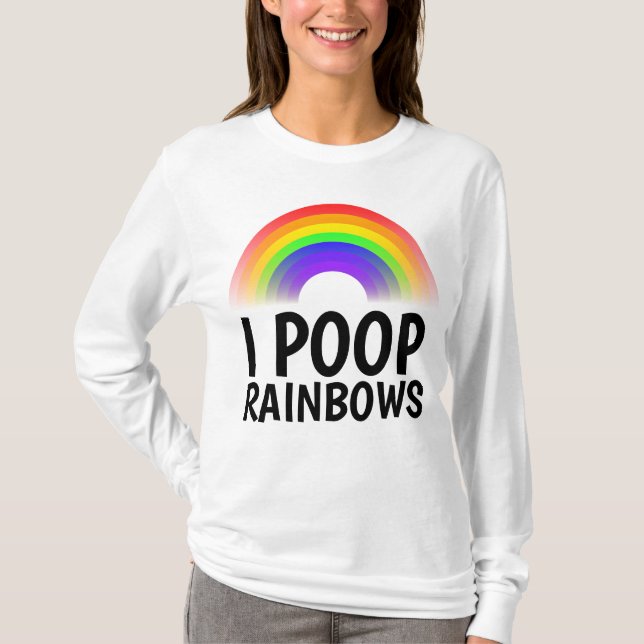 I POOP RAINBOWS Funny T-shirts (Front)