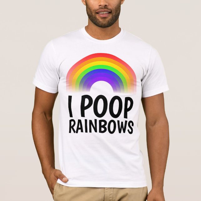 I POOP RAINBOWS T-shirts (Front)