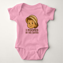 I Pooped In The Bayou - T-Shirt