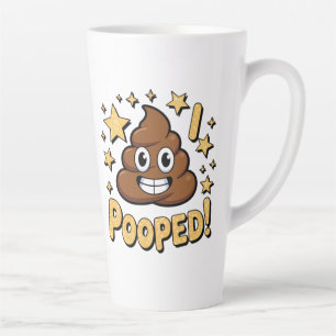 I Pooped Latte Mug