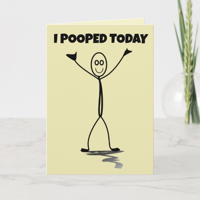 I POOPED TODAY! FUNNY OVER THE HILL BIRTHDAY CARDS (Front)