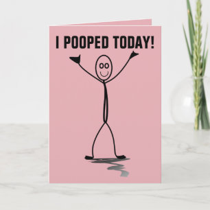 I POOPED TODAY! FUNNY VALENTINE'S DAY CARDS