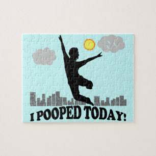 I Pooped Today Jigsaw Puzzle