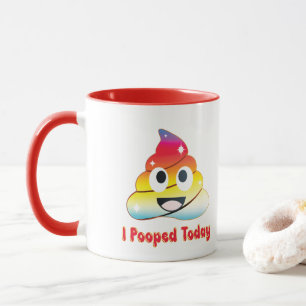 i pooped today mug