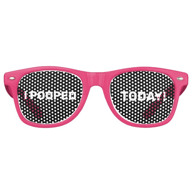 I POOPED TODAY! OVER THE HILL FUNNY SUNGLASSES  (Front)