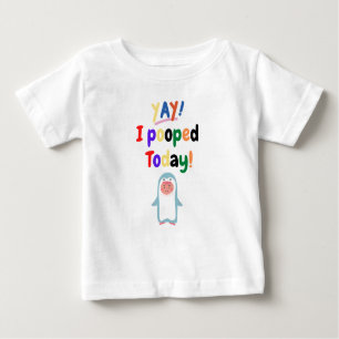 I Pooped Today T-shirt