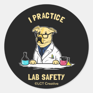 I Practice Lab Safety Classic Round Sticker