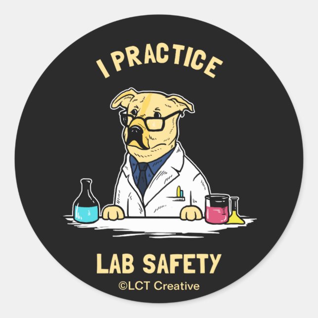 I Practice Lab Safety Classic Round Sticker (Front)