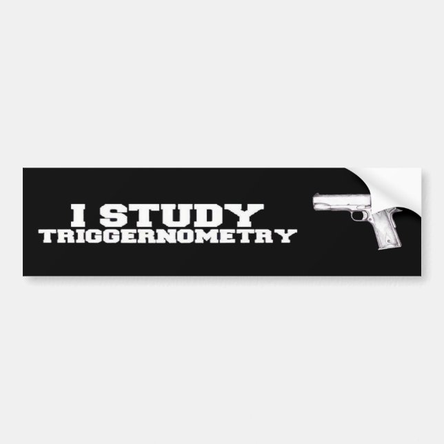 I Practice Triggernometry Bumper Sticker (Front)