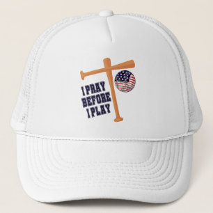 I pray before I play Basebal Game Trucker Hat
