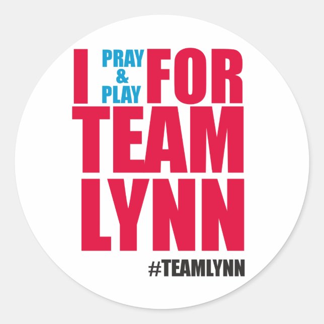 I Pray & Play For Team Lynn Sticker (Front)