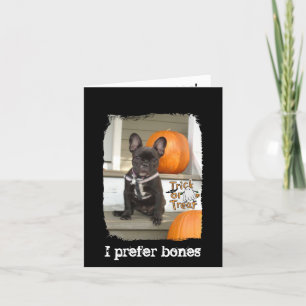 I Prefer Bones Card