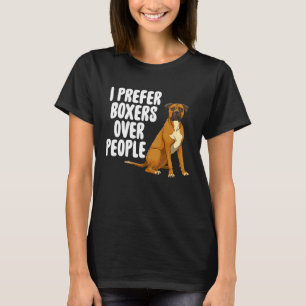 I Prefer Boxers Over People Bulldog Women T-Shirt