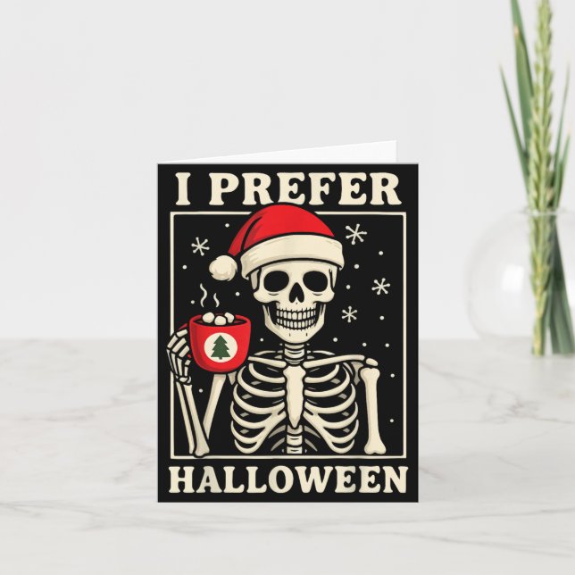I Prefer Halloween Card (Front)