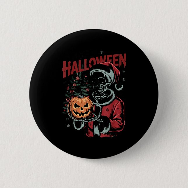 I Prefer Halloween Christmas Creepy Cute Skeleton  6 Cm Round Badge (Front)