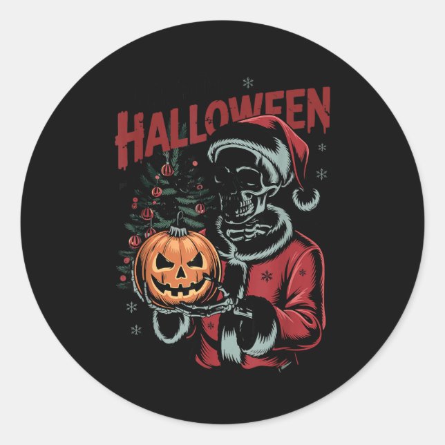I Prefer Halloween Christmas Creepy Cute Skeleton  Classic Round Sticker (Front)