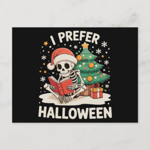 I Prefer Halloween Skeleton Reading Book Christmas Holiday Postcard