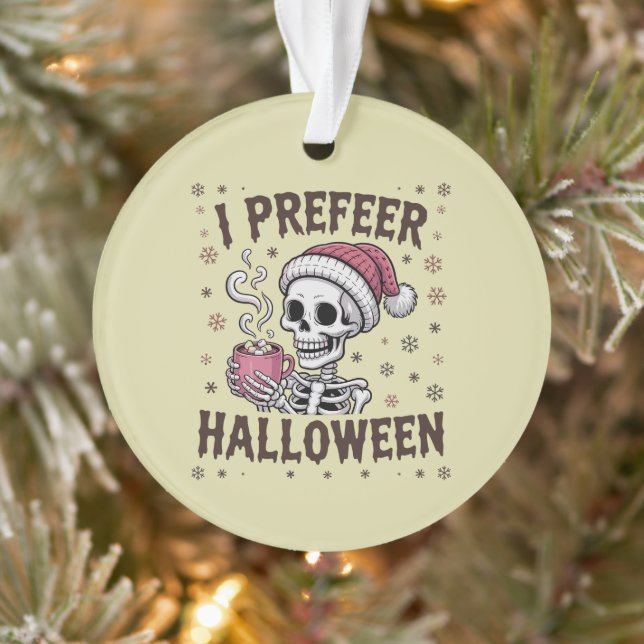 I Prefer Halloween Spooky Xmas Skeleton Gothic Ornament (Tree)
