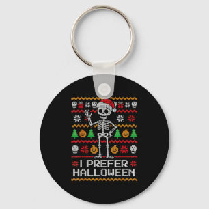 I Prefer Halloween Ugly Christmas Skeleton Sweater Key Ring
