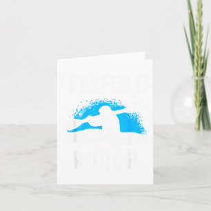 I Prefer It Rough Funny White Water Kayak  Card