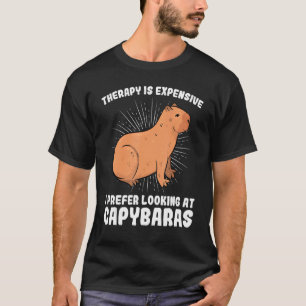 I prefer looking at capybaras capybara T-Shirt