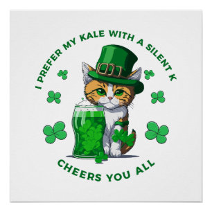 I Prefer My Kale With A Silent K Funny Beer Lover Poster