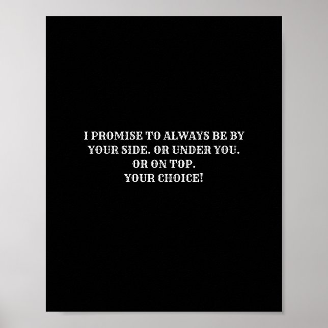 I promise to always be by your side Funny  Poster (Front)