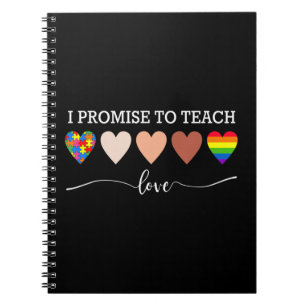 I Promise To Teach Love Autism Awareness for LGBT Notebook