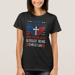 I Proudly Stand For The Flag And Kneel For The Cro T-Shirt