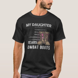 I Proudly Support Our Troops My Doughter Wears Com T-Shirt