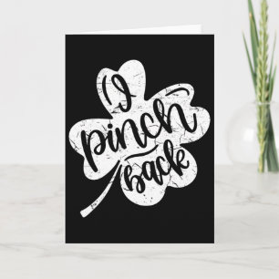I Punch Ck Funny St Patrick's Day I Pinch Ck 2 Card