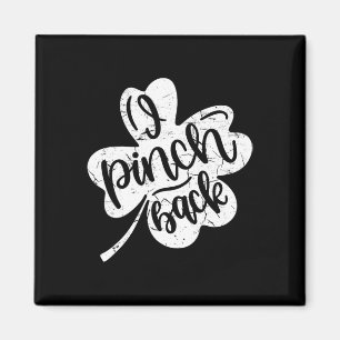 I Punch Ck Funny St Patrick's Day I Pinch Ck 2 Magnet