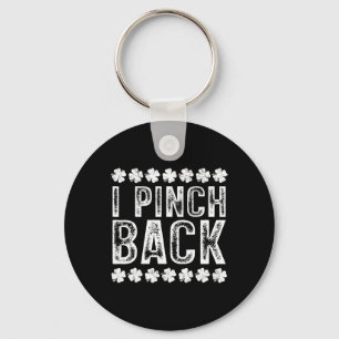 I Punch Ck Funny St Patrick's Day I Pinch Ck Key Ring