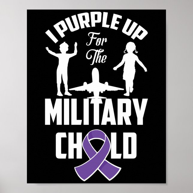 I Purple Up For The Military Children Month 2022 Poster (Front)