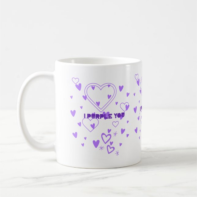 I Purple You Coffee Mug (Left)