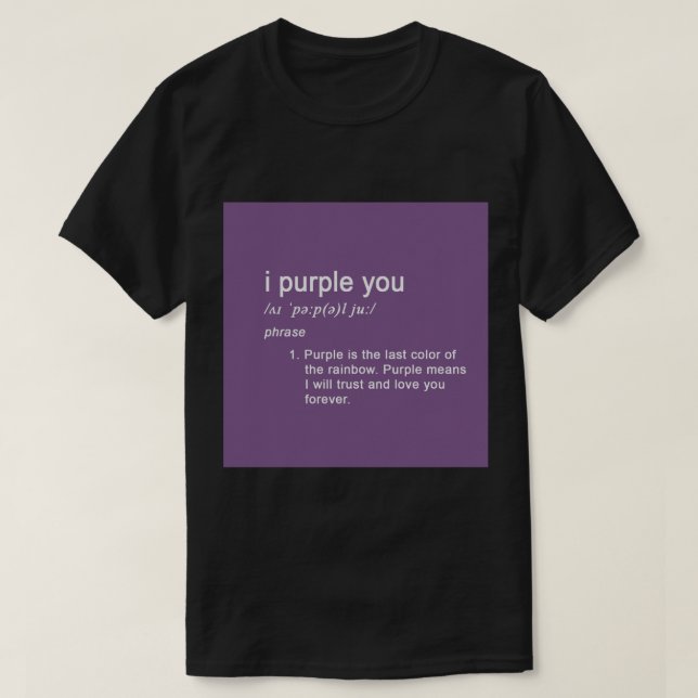 i purple you Sticker T-Shirt (Design Front)