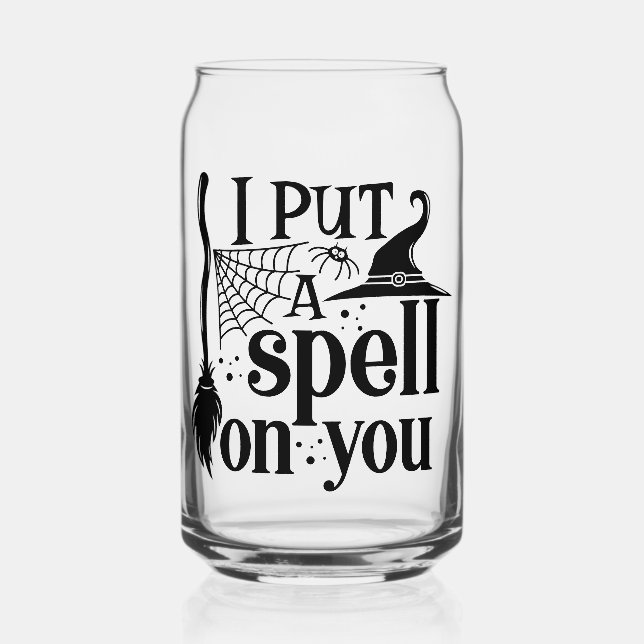 "I Put A Spell On You" Can Glass (Front)