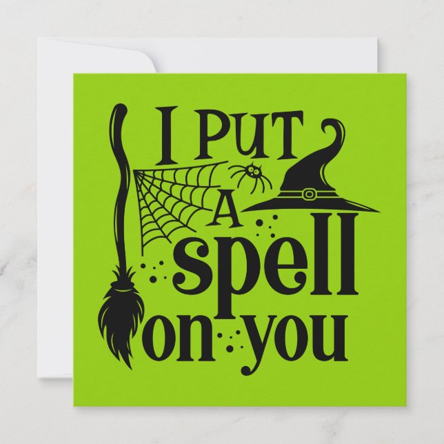 "I Put A Spell On You" Card (Front)