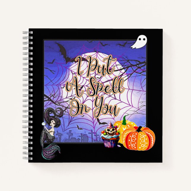I Put A Spell On You - Halloween Notebook (Front)