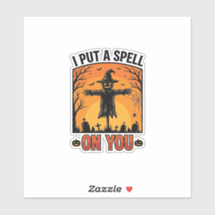 I Put a Spell on You Halloween Scarecrow Vector De