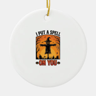 I Put a Spell on You Halloween Scarecrow Vector De Ceramic Ornament