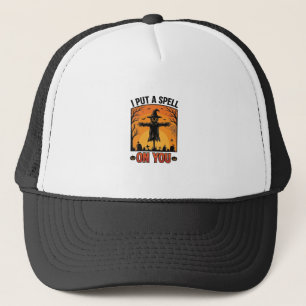 I Put a Spell on You Halloween Scarecrow Vector De Trucker Hat