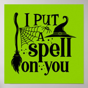 "I Put A Spell On You" Poster
