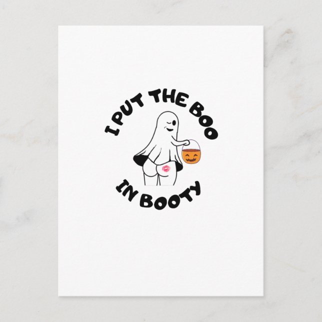 I put boo in front of the booty, funny ghost postcard (Front)