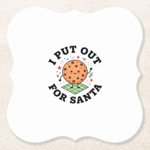 I Put Out For Santa Cookie Christmas Paper Coaster