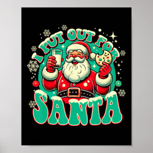 I Put Out For Santa Funny Adult Christmas For Fami Poster